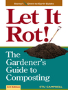 Let it Rot! (eBook): The Gardener's Guide to Composting
